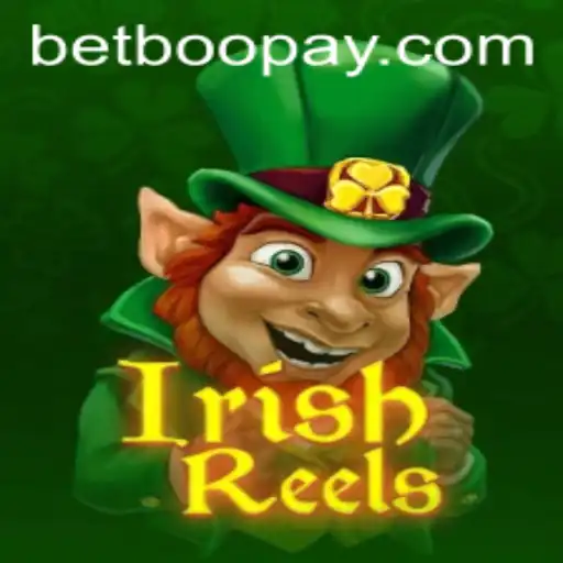 Exploring the Dynamic World of IrishReels on Betboo